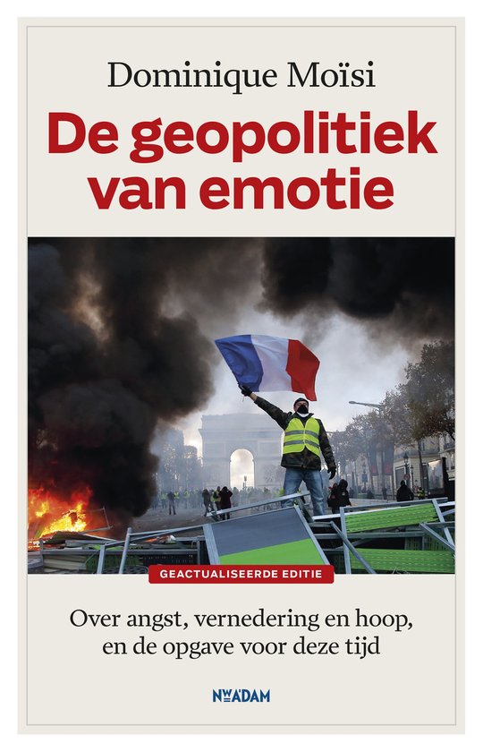 De geopolitiek van emotie