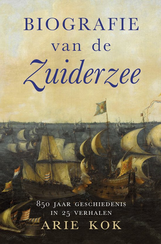 Biografie van de Zuiderzee