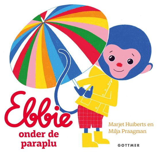 Een blauw aapje met een gele regenjas, rode ruitbroek en gele laarzen, onder een felgekleurde paraplu. "Ebbie onder de paraplu".