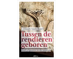 Omslag van Tussen de rendieren geboren 3 - Sporen in de sneeuw