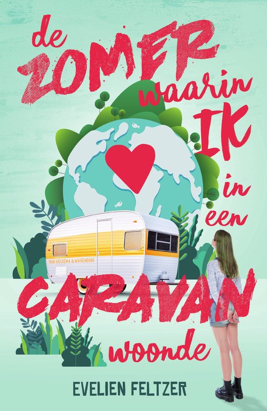 De zomer waarin ik in een caravan woonde - cover