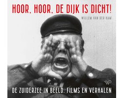 Hoor, hoor, de dijk is dicht