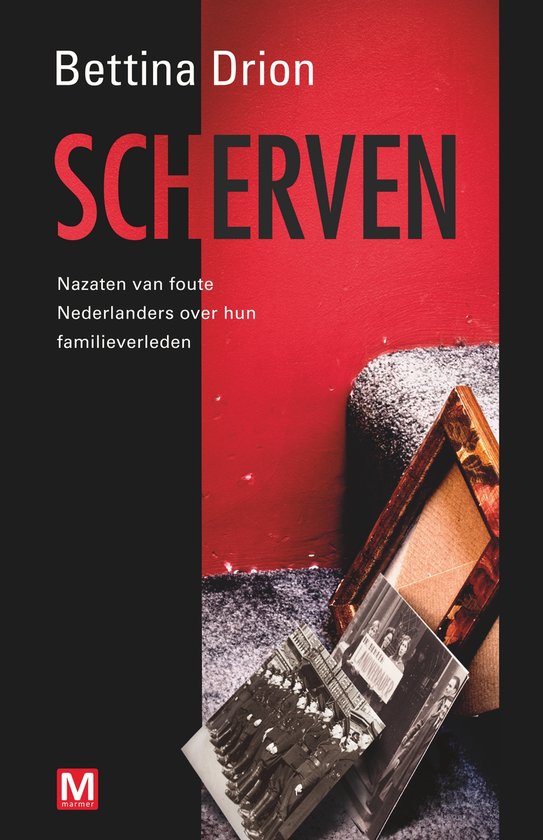 Boekomslag "Scherven" met de tekst "Nazaten van foute Nederlanders over hun familieverleden". Afbeelding van oude foto's en een spiegel.