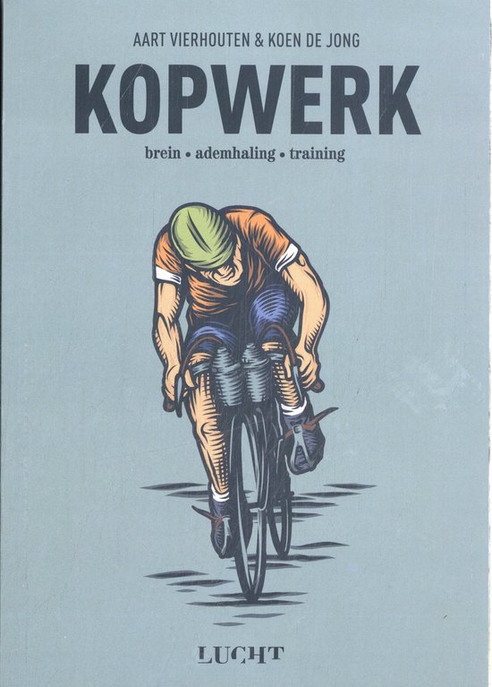 Boek "Kopwerk" met illustratie van een wielrenner met groene helm, oranje shirt en blauwe korte broek.