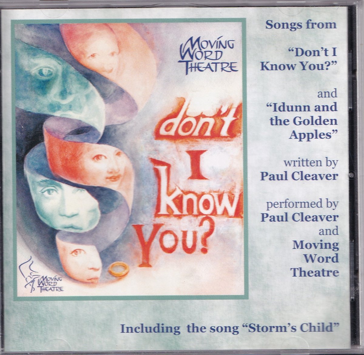Don't I know you - Moving Word Theatre, Paul Cleaver