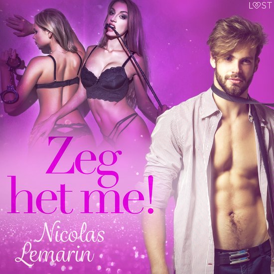 Zeg het me! – Erotisch verhaal - cover