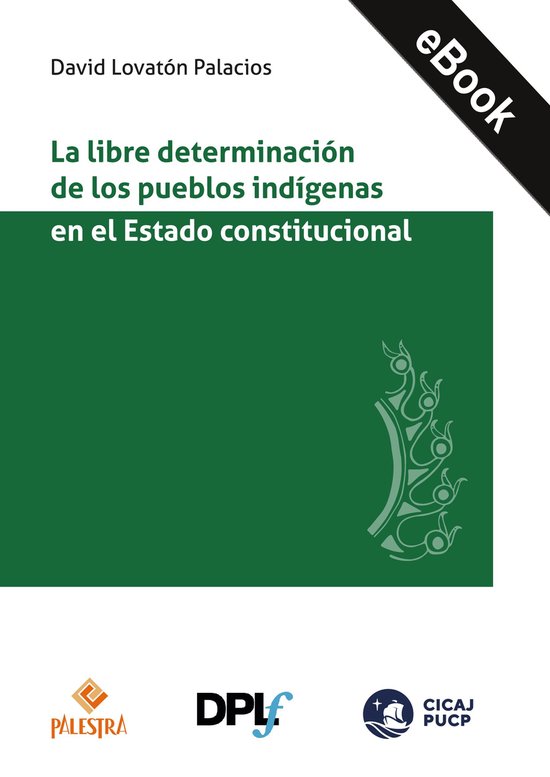 La libre determinación de los pueblos indígenas en el Esta ... - cover