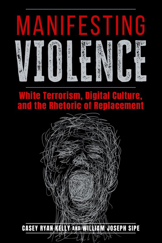 Rhetoric and Digitality - Manifesting Violence - cover