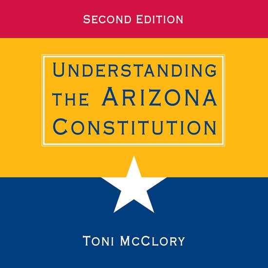 Understanding the Arizona Constitution - cover