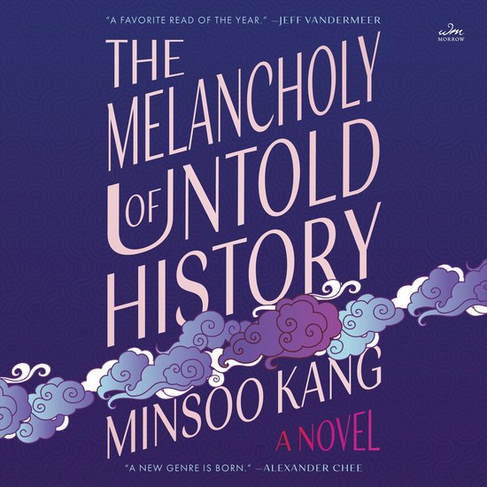 The Melancholy of Untold History - cover