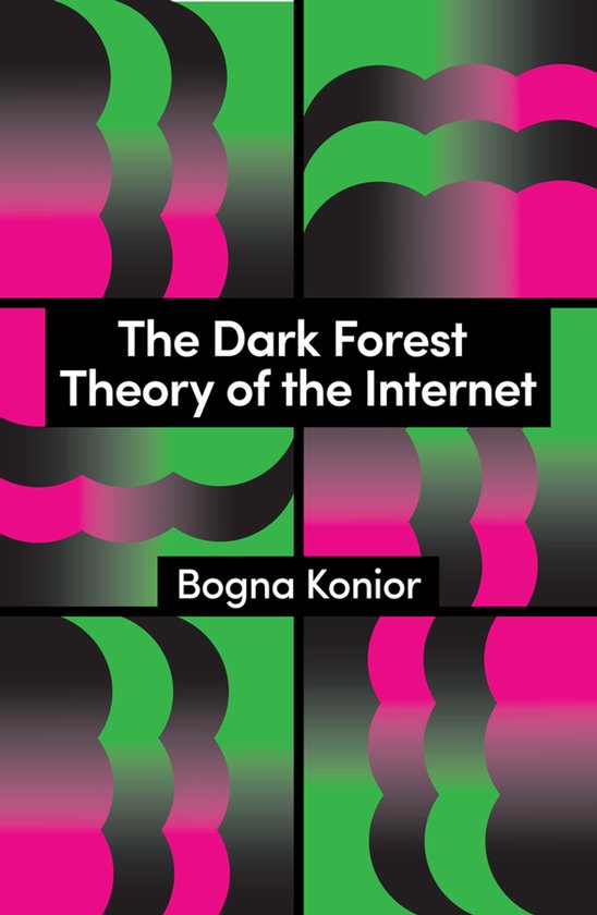 Theory Redux-The Dark Forest Theory of the Internet - cover