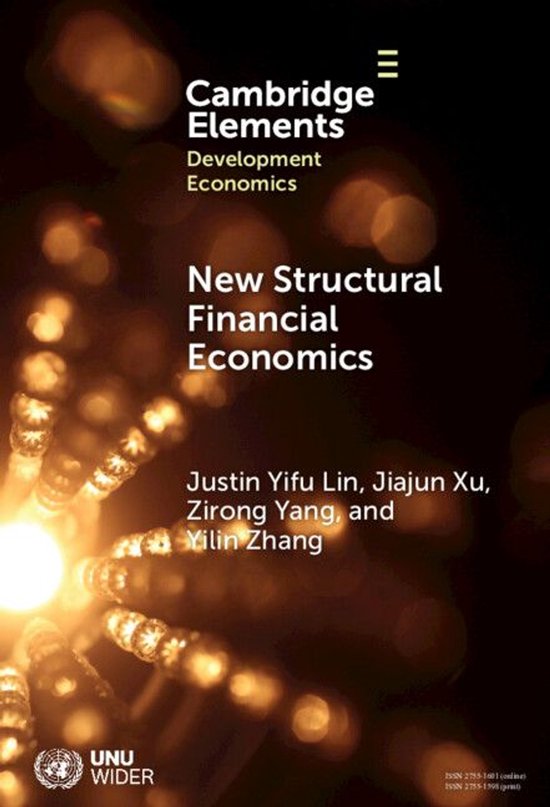 Elements in Development Economics - New Structural Financial Economics