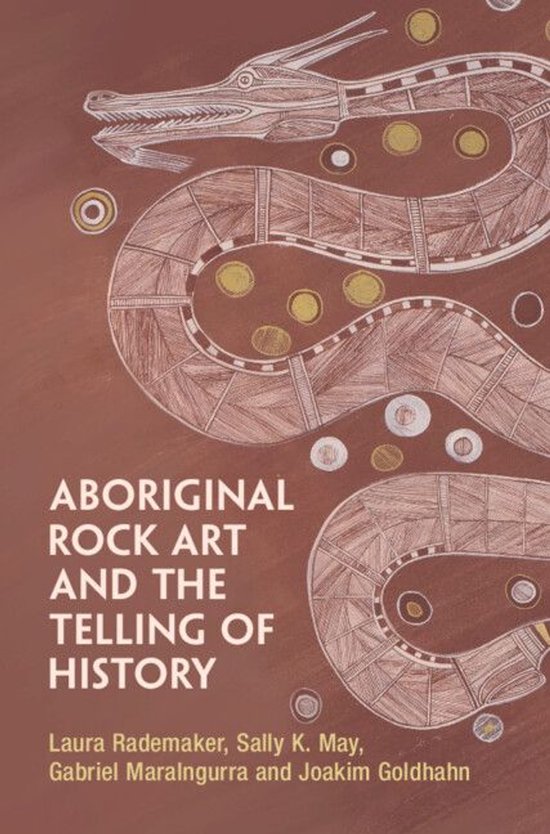 Aboriginal Rock Art and the Telling of History - cover