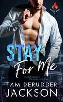 The Balefire Series 5 - Stay For Me