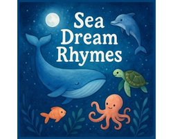 Sea Dream Rhymes