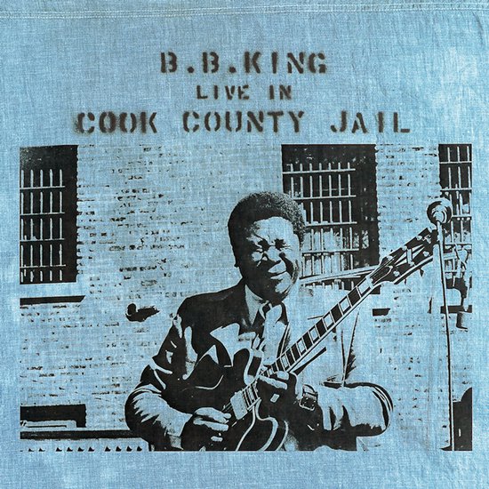 BB King - Live In Cook County Jail (Blue Vinyl)