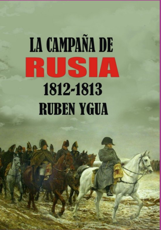 La Campaña De Rusia - cover