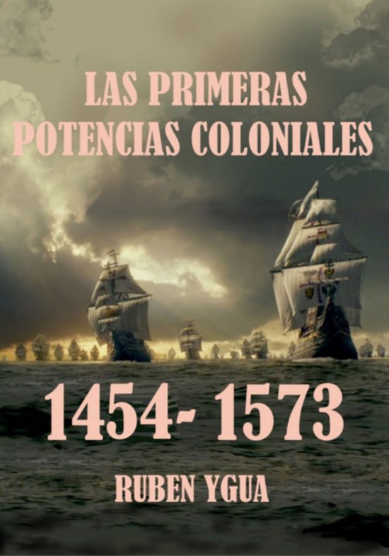 Las Primeras Potencias Coloniales - cover
