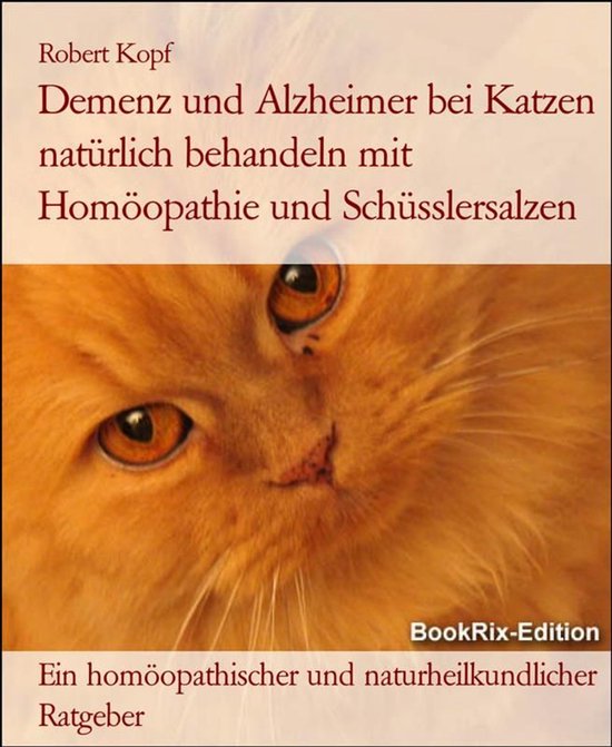 Demenz und Alzheimer bei Katzen natürlich behandeln mit Hom ... - cover