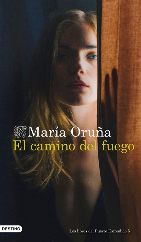 Los libros del Puerto Escondido 5 - El camino del fuego - cover