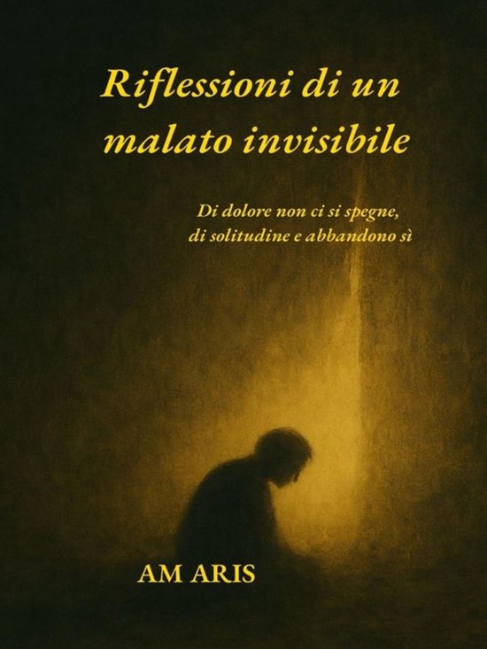 Riflessioni di un malato invisibile. - cover