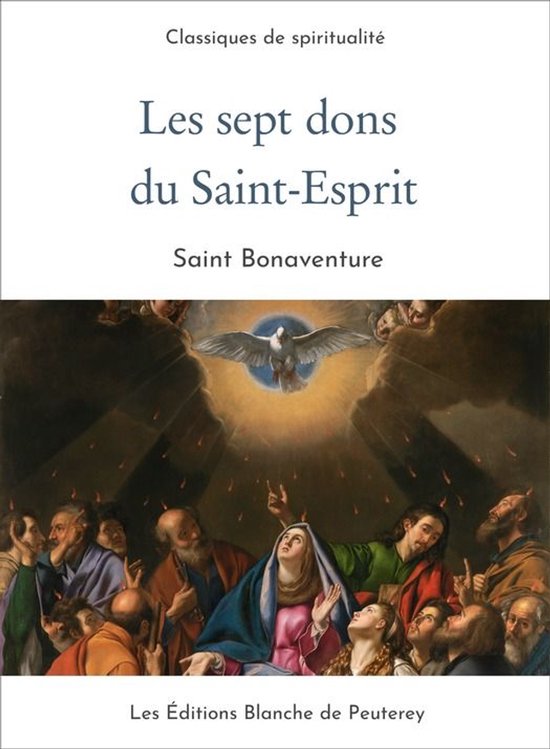 Couverture du livre 'Les sept dons du Saint-Esprit' avec une peinture du Saint-Esprit descendant sur les apôtres.