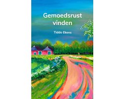 Gemoedsrust vinden