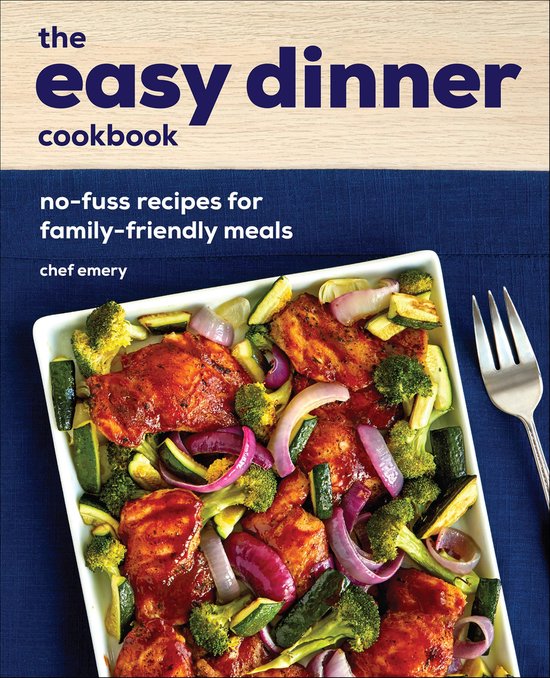 The Easy Dinner Cookbook - cover