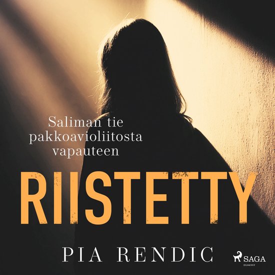 Riistetty – Saliman tie pakkoavioliitosta vapauteen - cover