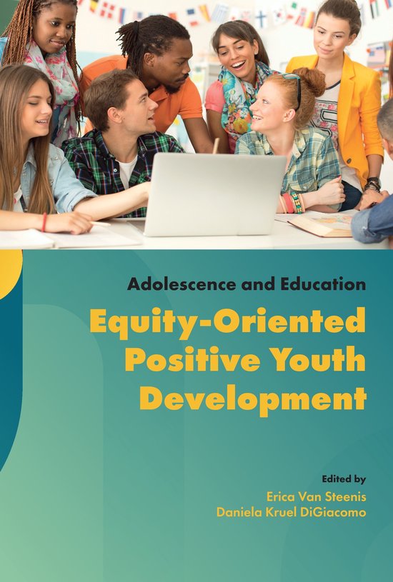 Adolescence and Education- Equity-oriented Positive Youth De ... - cover