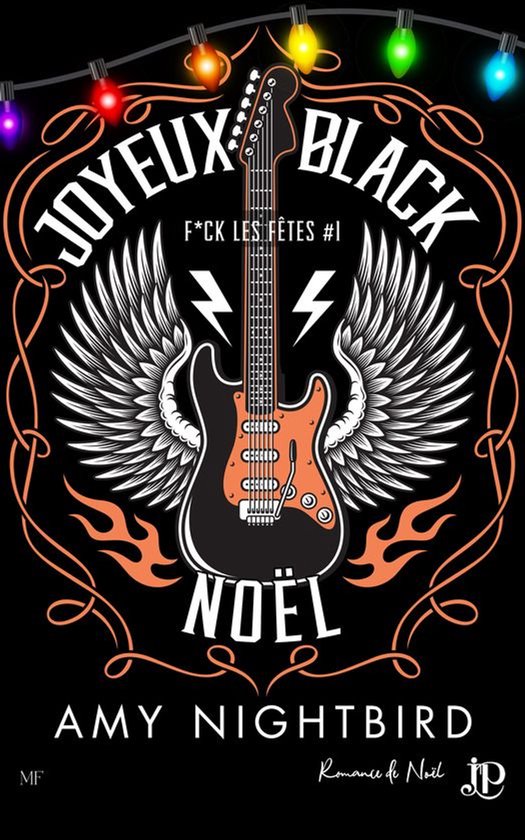 F*ck les fêtes 1 - Joyeux Black Noël