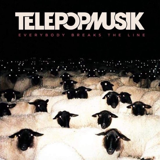 Telepopmusik - Everybody Breaks The Line (2 LP)