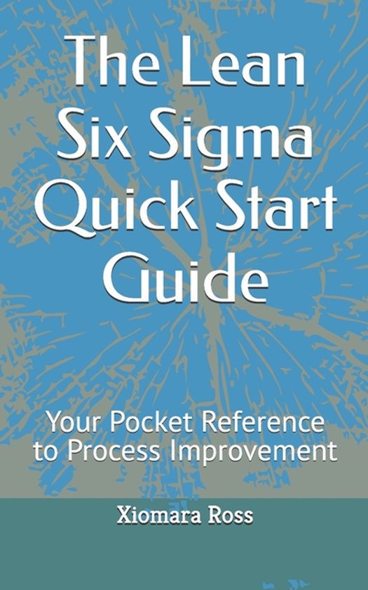 The Lean Six Sigma Quick Start Guide - cover