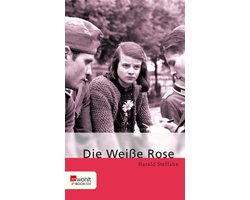Die Weiße Rose