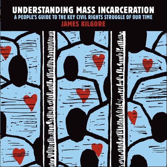 Understanding Mass Incarceration - cover