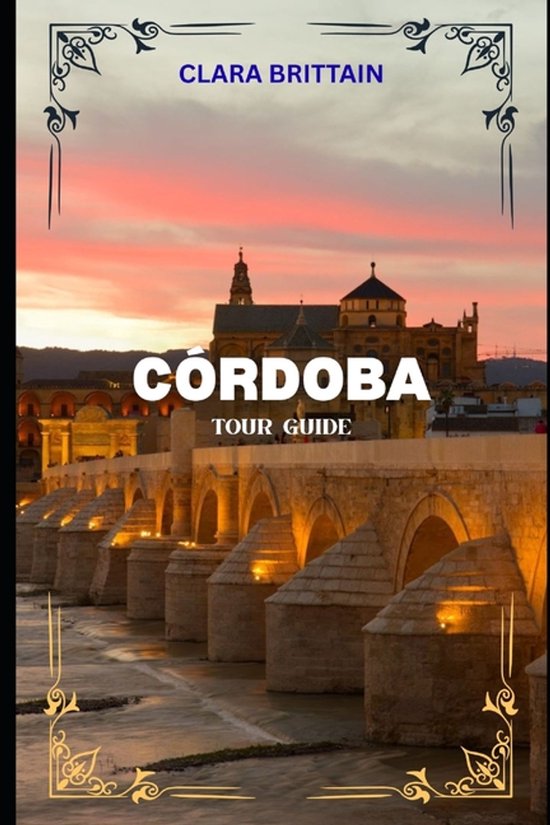 Córdoba Tour Guide