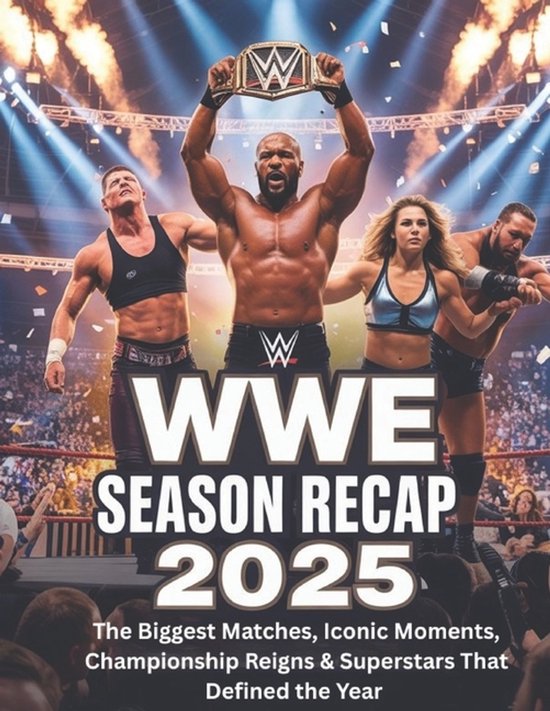Wwe Season Recap 2025 - cover