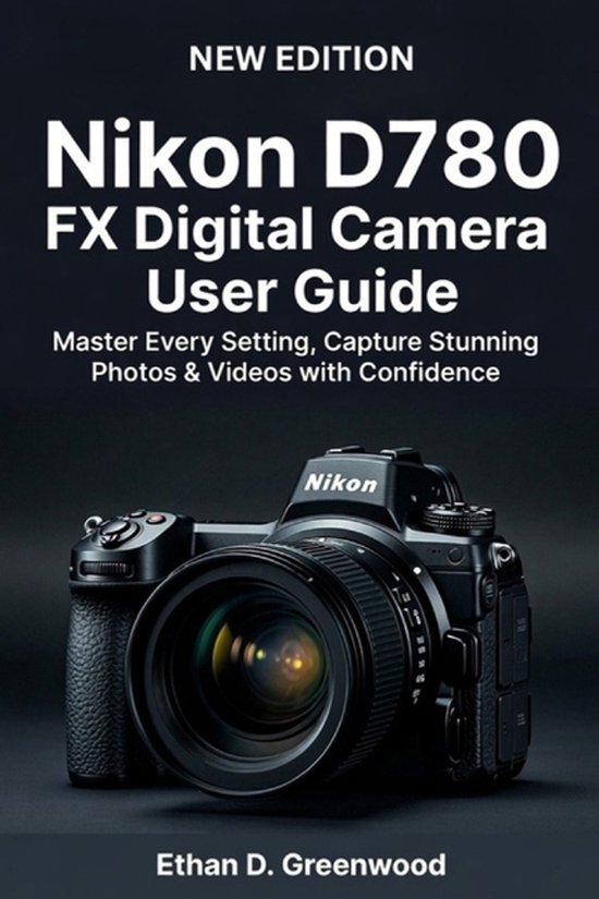 Nikon D780 FX Digital Camera User Guide - cover
