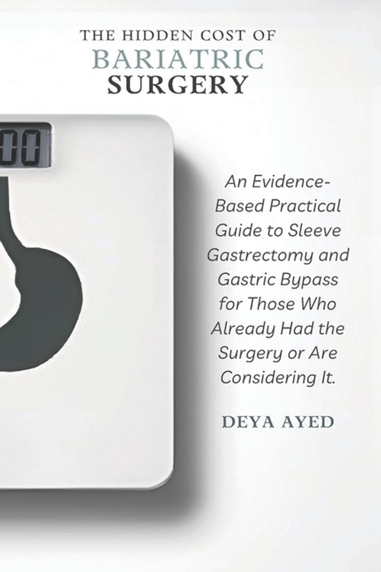 The Hidden Cost of Bariatric Surgery - cover