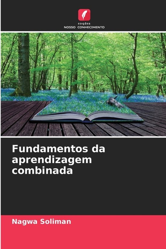 Fundamentos da aprendizagem combinada, Nagwa Soliman | 9786209351860 ...
