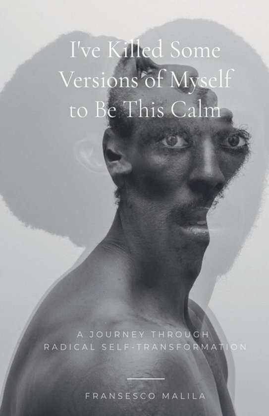 I've Killed Some Versions of Myself to Be This Calm - cover