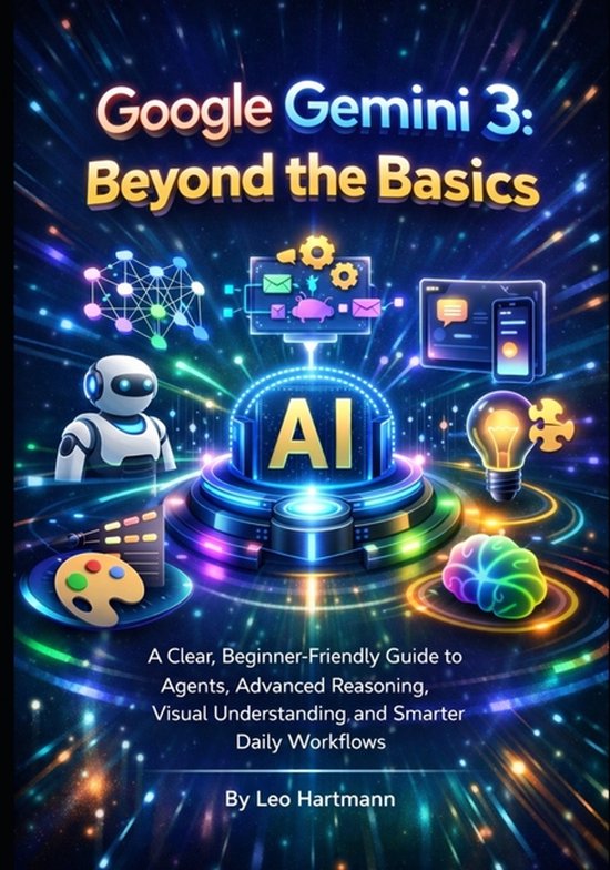 The Gemini AI Power- Google Gemini 3 - cover