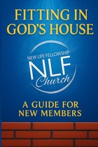 Fitting in God's House