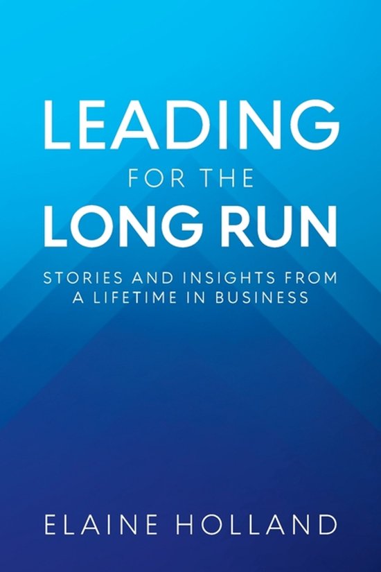 Leading for the Long Run - cover