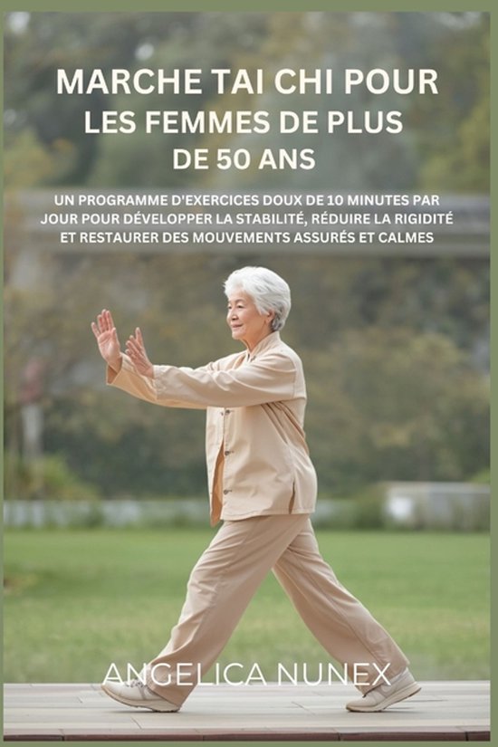 Marche Tai CHI Pour Les Femmes de Plus de 50 ANS - cover