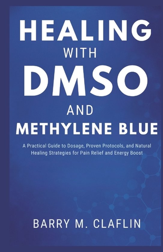Healing with Dmso and Methylene Blue - cover