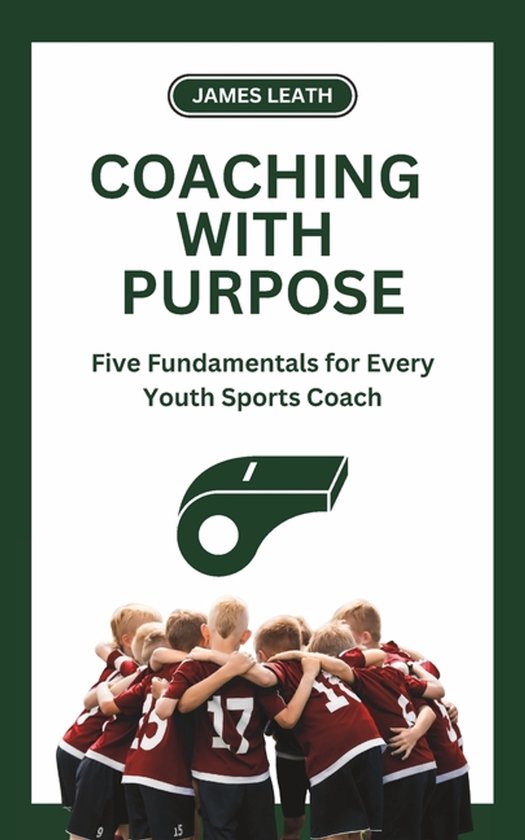 Unleash the Athlete- Coaching with Purpose - cover