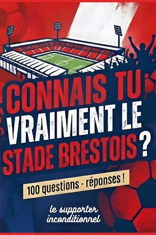 Connais-tu vraiment le Stade Brestois 29 ? - cover