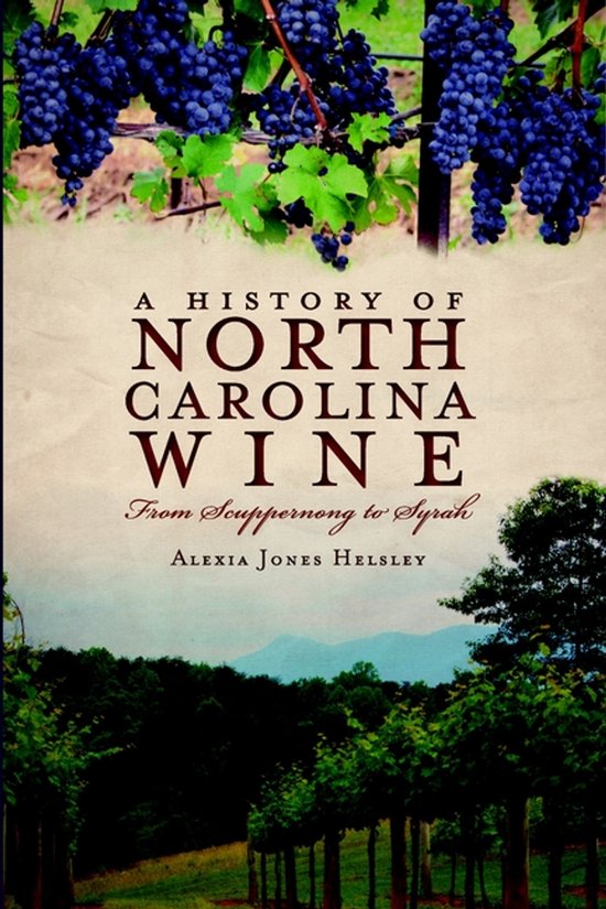 A History of North Carolina Wines - cover