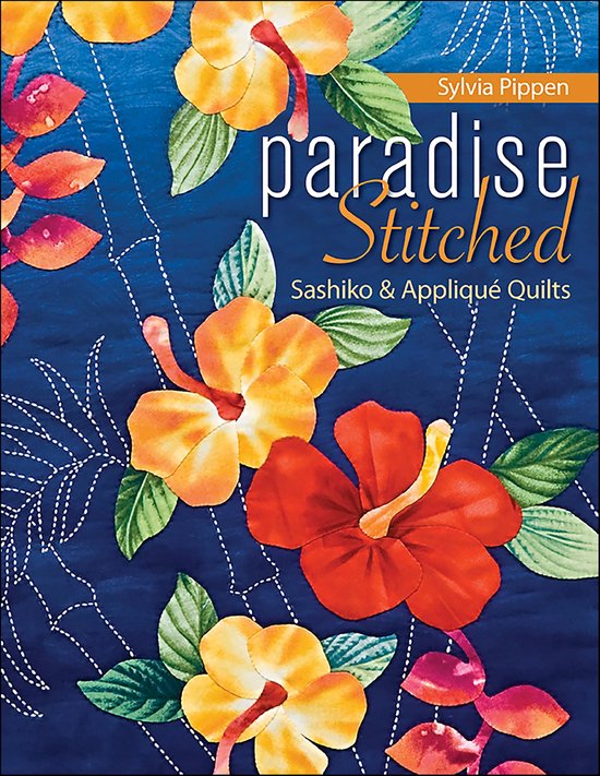 Paradise Stitched-Sashiko & Applique Quilts - cover